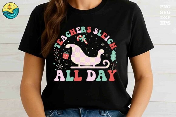 Download Teachers Sleigh All Day SVG - Premium Resources