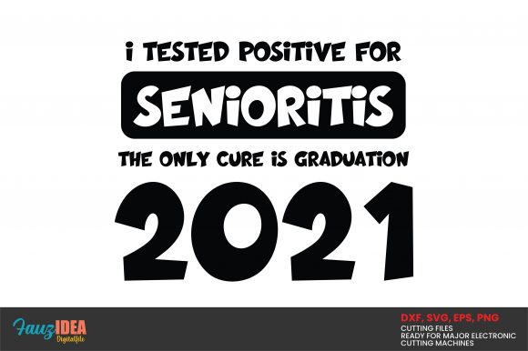 Download I Tested Positive for Senioritis&nbsp;&nbsp; - I tested positive Collection